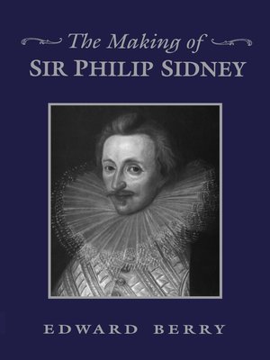 cover image of The Making of Sir Philip Sidney